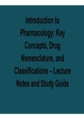 Introduction to Pharmacology Key Concepts Drug Nomenclature and Classifications Lecture Notes Study Guide Exam Preparation 2025&sol; 2026