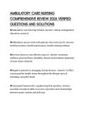 AMBULATORY CARE NURSING&NewLine;COMPREHENSIVE REVIEW 2026 VERIFIED&NewLine;QUESTIONS AND SOLUTIONS&NewLine;