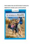 Test bank for An Invitation to Health &lpar;MindTap Course List&rpar; 20th Edition all pags fully covered with questions and answers guide A&plus;