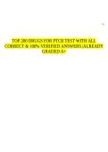 TOP 200 DRUGS FOR PTCB TEST WITH ALL CORRECT & 100&percnt; VERIFIED ANSWERS &vert;ALREADY GRADED A&plus;