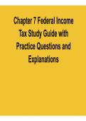 Chapter 7 Federal Income Tax Study Guide with Practice Questions and Explanations Key Concepts Exam Preparation 2025&sol; 2026