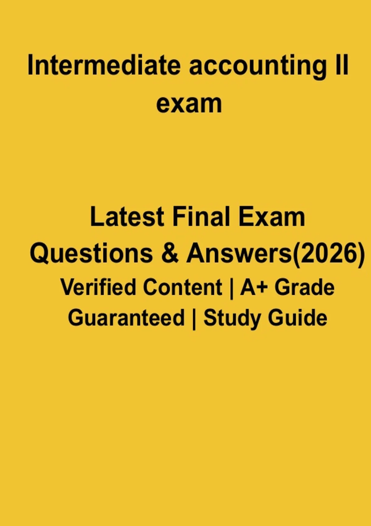 Intermediate Accounting II Exam – Study Guide & Practice Questions PDF ...