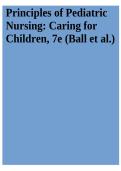Principles of Pediatric Nursing&colon; Caring for Children 7th Edition Ball Test Bank PDF 2026 Update