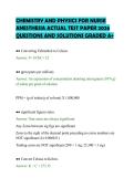 CHEMISTRY AND PHYSICS FOR NURSE&NewLine;ANESTHESIA ACTUAL TEST PAPER 2026&NewLine;QUESTIONS AND SOLUTIONS GRADED A&plus;&NewLine;