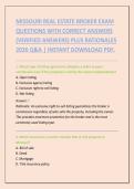 MISSOURI REAL ESTATE BROKER EXAM&NewLine;QUESTIONS WITH CORRECT ANSWERS&NewLine;&lpar;VERIFIED ANSWERS&rpar; PLUS RATIONALES&NewLine;2026 Q&A &vert; INSTANT DOWNLOAD PDF&period;