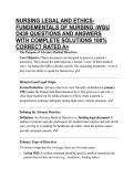 NURSING LEGAL AND ETHICS- FUNDEMENTALS OF NURSING -WGU D439 QUESTIONS AND ANSWERS WITH COMPLETE SOLUTIONS 100&percnt; CORRECT RATED A&plus;