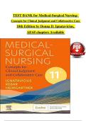 TEST BANK for Medical-Surgical Nursing&colon;&NewLine;Concepts for Clinical Judgment and Collaborative Care &NewLine;10th Edition by Donna D&period; Ignatavicius&comma; &NewLine;All 65 chapters Available