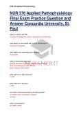NUR 376 Applied Pathophysiology &NewLine;Final Exam Practice Question and &NewLine;Answer Concordia University&comma; St&period; &NewLine;Paul