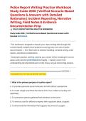 Police Report Writing Practice Workbook Study Guide 2026 &vert; Verified Scenario-Based Questions & Answers with Detailed Rationales &vert; Incident Reporting&comma; Narrative Writing&comma; Field Notes & Evidence Documentation Prep