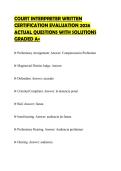 COURT INTERPRETER WRITTEN&NewLine;CERTIFICATION EVALUATION 2026&NewLine;ACTUAL QUESTIONS WITH SOLUTIONS&NewLine;GRADED A&plus;&NewLine;