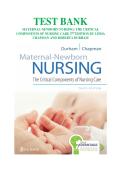 Maternal Newborn Nursing&colon; The Critical Components of Nursing Care 3rd Edition Durham & Chapman Test Bank Updated Latest 2025&ndash;2026 Comprehensive Exam Prep Resource for Maternal and Newborn Nursing Mastery with Practice Questions&comma; Detailed Solutions&comma; and Re