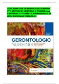 TEST BANK FOR GERONTOLOGIC NURSING &NewLine;7TH EDITION BY JENNIFER J YEAGER ALL &NewLine;CHAPTERS 1 TO 27 CORRECT ANSWER &NewLine;DETAILED WITH RATIONALE GRADED A&plus;