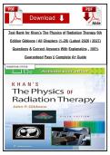 Test Bank for Khan&rsquo;s The Physics of Radiation Therapy 6th Edition Gibbons &vert; All Chapters &lpar;1&ndash;28&rpar; &lpar;Latest 2026 &sol; 2027&rpar; Questions & Correct Answers With Explanatins &comma; 100&percnt; Guaranteed Pass &vert;&vert; Complete A&plus; Guide&NewLine;
