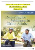 Test Bank for Nursing for Wellness in Older Adults 9th Edition By Carol A&period; Miller &vert; All Chapter's &lpar;1 - 29&rpar; &vert; Complete