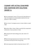 CULINARY ARTS ACTUAL EXAM PAPER&NewLine;2026 QUESTIONS WITH SOLUTIONS&NewLine;GRADED A&plus;