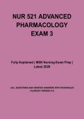 NUR 521 Advanced Pharmacology Exam 3 Complete Study Guide 2026 &vert; Drug Classes&comma; Mechanisms & Practice Questions