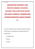 INTRODUCTORY MATERNITY AND PEDIATRIC NURSING EXAM PREP 2026 &ndash; 300&plus; PRACTICE QUESTIONS WITH VERIFIED ANSWERS & RATIONALES &vert; PASS YOUR OB&sol;PEDS FINAL WITH CONFIDENCE&NewLine;&NewLine;