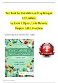 TEST BANK FOR CALCULATION OF DRUG DOSAGES 12TH EDITION BY SHEILA J OGDEN AND LINDA FLUHARTY CHAPTERS 1-19 COMPLETE QUESTIONS AND ANSWERS