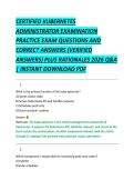CERTIFIED KUBERNETES &NewLine;ADMINISTRATOR EXAMINATION &NewLine;PRACTICE EXAM QUESTIONS AND &NewLine;CORRECT ANSWERS &lpar;VERIFIED &NewLine;ANSWERS&rpar; PLUS RATIONALES 2026 Q&A &NewLine;&vert; INSTANT DOWNLOAD PDF 