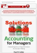 Solutions Manual for Accounting for Managers&colon; Interpreting Accounting Information for Decision Making&comma; 4th Edition &ndash; Paul M&period; Collier &lpar;All Available Chapters&comma; Verified&comma; A&plus; Grade&rpar;