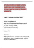 CPH EXAM WITH CORRECT ACTUAL &NewLine;QUESTIONS AND CORRECTLY WELL &NewLine;DEFINED ANSWERS LATEST ALREADY &NewLine;GRADED A&plus;