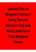 Leadership Roles And Management Functions In Nursing Theory And Applications Study Guide Nursing 2025&sol; 2026