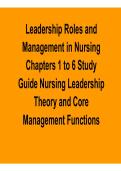 Leadership Roles And Management In Nursing Chapters 1 To 6 Study Guide Nursing Leadership Theory 2025&sol; 2026