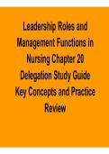 Leadership Roles And Management Functions In Nursing Chapter 20 Delegation Study Guide Key 2025&sol; 2026