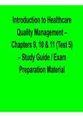 Introduction To Healthcare Quality Management Chapters 9 10 And 11 Test 5 Study Guide Exam 2025&sol; 2026