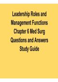 Leadership Roles And Management Functions Chapter 6 Med Surg Questions And Answers Study Guide 2025&sol; 2026