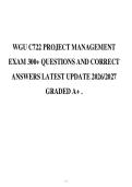 WGU C722 PROJECT MANAGEMENT&NewLine;EXAM 300&plus; QUESTIONS AND CORRECT&NewLine;ANSWERS LATEST UPDATE 2026&sol;2027&NewLine;GRADED A&plus; &period;