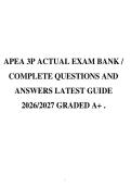APEA 3P ACTUAL EXAM BANK &sol;&NewLine;COMPLETE QUESTIONS AND&NewLine;ANSWERS LATEST GUIDE&NewLine;2026&sol;2027 GRADED A&plus; &period;
