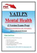 VATI PN Mental Health &vert; Versions 1&comma; 2 & 3 &vert; NGN-Style Questions & Case Scenarios &vert; Answers with Detailed Rationales &vert; 2026&sol;2027