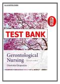 Test Bank for Gerontological Nursing 11th Edition &lpar;2025&rpar; by Charlotte Eliopoulos &lpar;PDF&rpar;