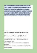 LAT FINAL EXAM NEWEST 2026 ACTUAL EXAM&NewLine;TEST BANK&vert; 2 VERSIONS &lpar;VERSION A & B&rpar; WITH&NewLine;COMPLETE 500 REAL EXAM QUESTIONS AND&NewLine;CORRECT VERIFIED ANSWERS&sol; ALREADY GRADED&NewLine;A&plus;&vert; AALAS LABORATORY ANIMAL TECHNICIAN&NewLine;CERTIFICATION EXAM PREP &lpar;MOST RECENT&excl;&excl;&rpar;
