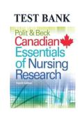 Test Bank Complete&lowbar; Polit & Beck Canadian Essentials Of Nursing Research 4th Edition&comma; By Kevin Woo&vert; All Chapters 1-18&vert; 4 Units&vert; Latest Edition With Verified Answers&vert; Grade A&plus;&NewLine;