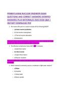 PENNSYLVANIA NUCLEAR ENGINEER EXAM &NewLine;QUESTIONS AND CORRECT ANSWERS &lpar;VERIFIED &NewLine;ANSWERS&rpar; PLUS RATIONALES 2025&vert;2026 Q&A &vert; &NewLine;INSTANT DOWNLOAD PDF