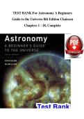 TEST BANK For Astronomy A Beginners Guide to the Universe 8th Edition Chaisson Chapters 1 - 18&comma; Complete