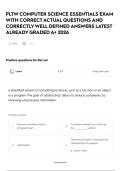 PLTW COMPUTER SCIENCE ESSENTIALS EXAM WITH CORRECT ACTUAL QUESTIONS AND CORRECTLY WELL DEFINED ANSWERS LATEST ALREADY GRADED A&plus; 2026