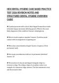 HESI DENTAL HYGIENE CASE BASED PRACTICE&NewLine;TEST 2026 REVISION NOTES AND&NewLine;STRUCTURED DENTAL HYGIENE OVERVIEW&NewLine;GUIDE&NewLine;