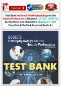 Test Bank for Gould's Pathophysiology for the Health Professions 7th Edition &lpar;LATEST-UPDATE&rpar; By Van Meter and Hubert &vert;All Chapters &lpar;1-28&rpar;&vert; Complete & Verified Answers&vert; Grade A&plus;