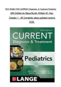 TEST BANK FOR CURRENT Diagnosis  & Treatment Pediatrics &NewLine;26th Edition by Maya Bunik&semi; William W&period; Hay&comma; &NewLine;Chapter 1 - 46 Complete latest updated version &NewLine;2026&period;
