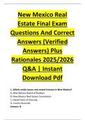 New Mexico Real &NewLine;Estate Final Exam &NewLine;Questions And Correct &NewLine;Answers &lpar;Verified &NewLine;Answers&rpar; Plus &NewLine;Rationales 2025&sol;2026 &NewLine;Q&A &vert; Instant &NewLine;Download Pdf 