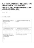 UTAH CONTRACTOR EXAM &lpar;REAL&rpar; EXAM WITH CORRECT ACTUAL QUESTIONS AND CORRECTLY WELL DEFINED ANSWERS LATEST ALREADY GRADED A&plus; 2026