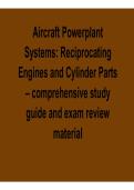 Aircraft Powerplant Systems Reciprocating Engines and Cylinder Parts Complete Comprehensive Study Guide 2025&sol; 2026 Aviation Maintenance Exam Preparation Resource for Engine Systems Mastery