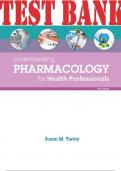 TEST BANK for Understanding Pharmacology for Health Professionals 5th Edition by Turley Susan. ISBN-, ISBN 9780133918892 (Complete Chapters 1-25)