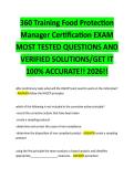 360 Training Food Protection Manager Certification EXAM MOST TESTED QUESTIONS AND VERIFIED SOLUTIONS&sol;GET IT 100&percnt; ACCURATE&excl;&excl; 2026&excl;&excl;