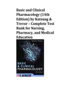 Basic & Clinical Pharmacology Test Bank &vert; 14th Edition Katzung & Trevor &vert; Questions and Answers