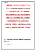 NSG 3600 PEDIATRIC NURSING FINAL EXAM &ndash; 300 ACCURATE QUESTIONS WITH CORRECT ANSWERS & RATIONALES&NewLine;&NewLine;