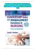 Test Bank For Leadership Roles and Management Functions in Nursing Theory and Application 11th Edition By Carol Jorgensen Huston &vert; 9781975193065 &vert; 2024&sol;2025 &vert; Chapter 1-25 &vert; All Chapters with Answers and Rationales&NewLine;